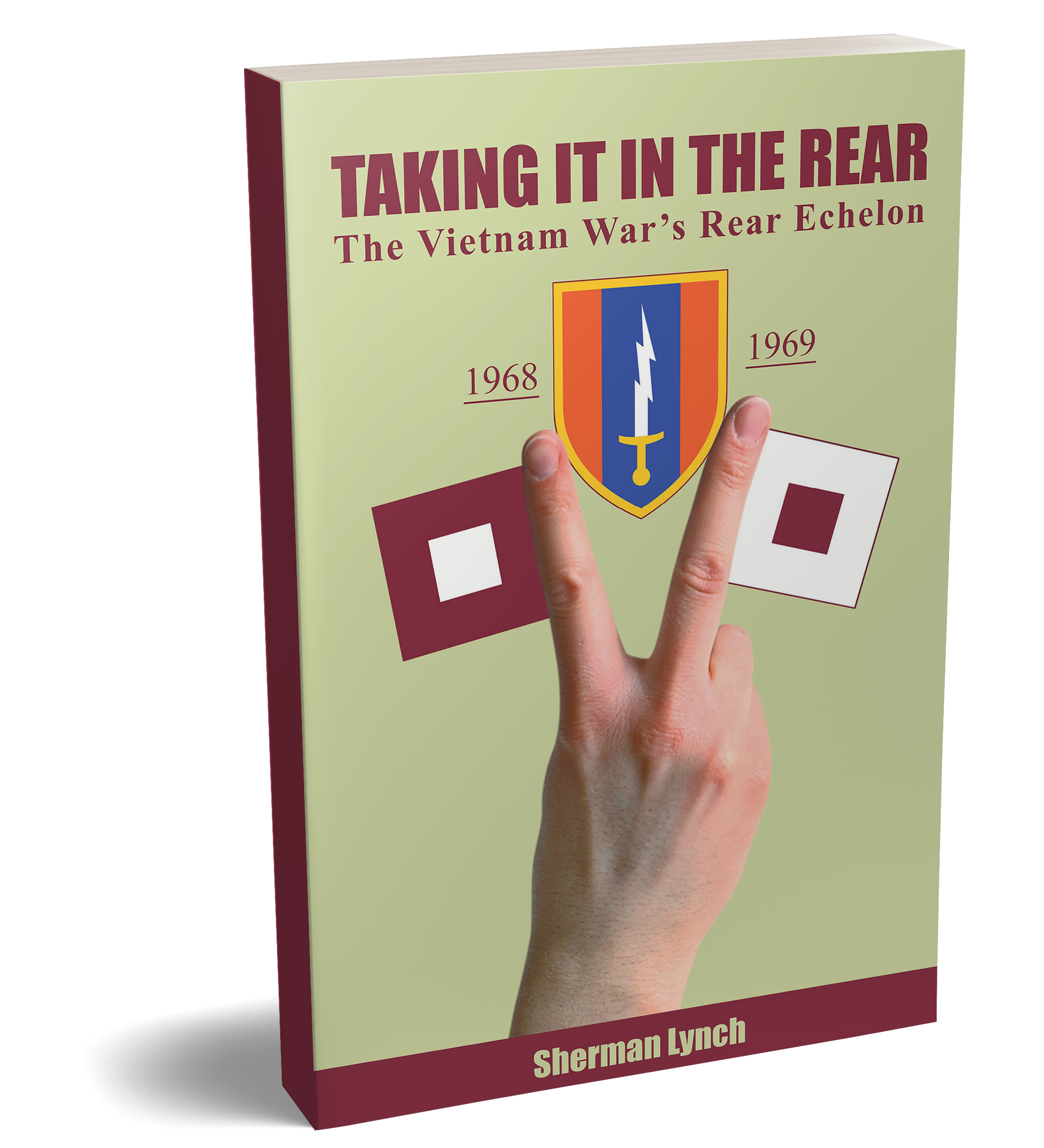 Cover of 'Taking It In the Rear: The Vietnam War's Rear Echelon' by Sherman Lynch